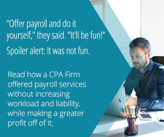 How CPA Firms Can Profit From Payroll Services Without the Extra Work